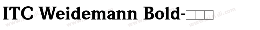 ITC Weidemann Bold字体转换